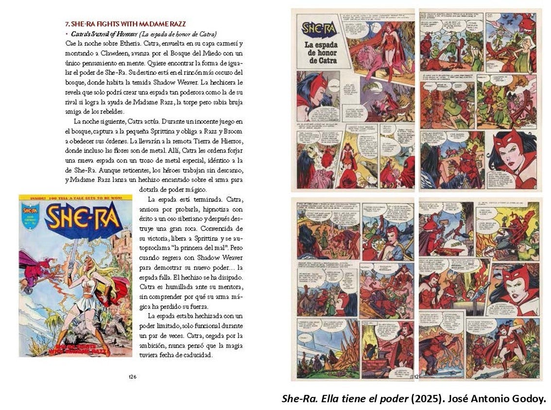 She-Ra. Ella tiene el poder