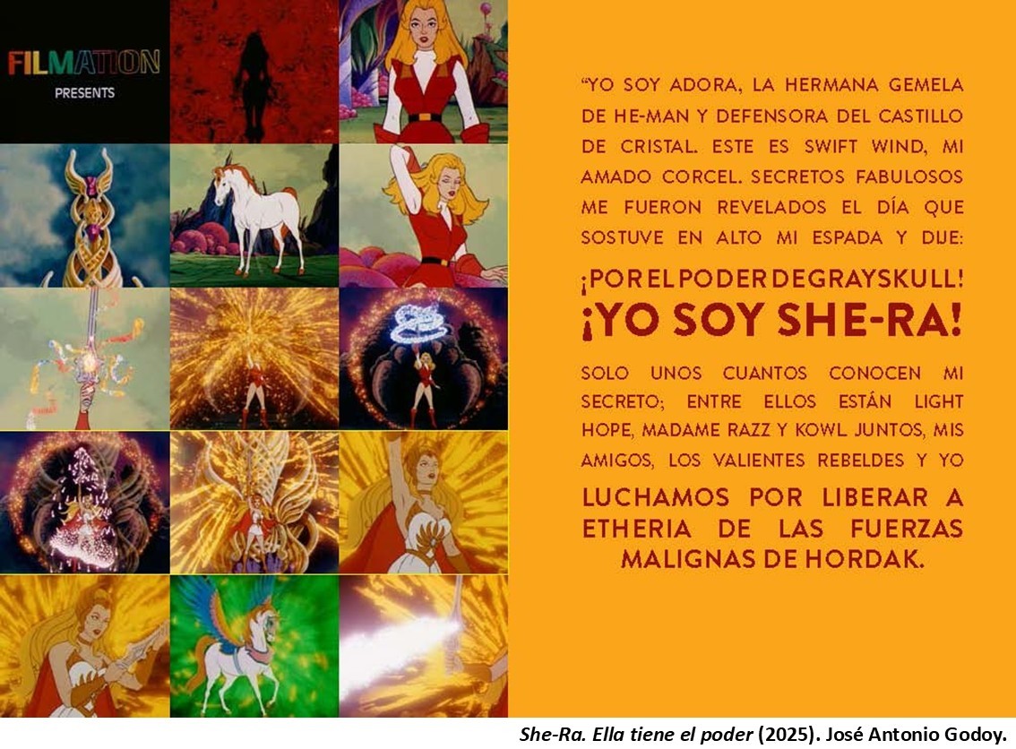 She-Ra. Ella tiene el poder