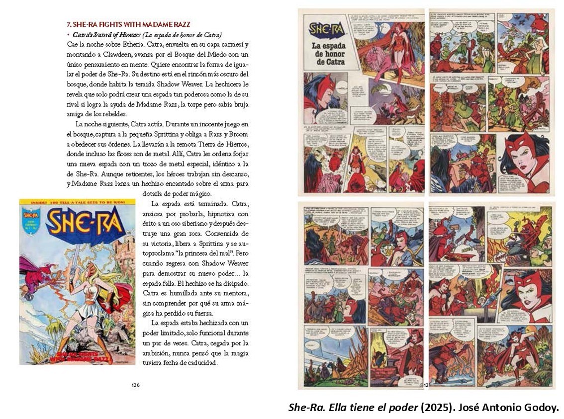 She-Ra. Ella tiene el poder